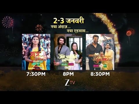 Naya Saal - 2nd-3rd Jan, Fri-Sat 7:30-9:30 - Combo Promo - Zee Tv