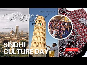 Sindhi Cultural Day in Florence, Italy 🇮🇹 | A short trip of 3 days! 🚇 | Sindhis in Italy 😎