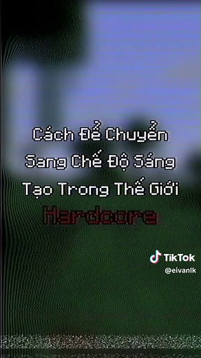 Cách bật chế độ sáng tạo trong thế giới Hardcore #minecraft #vietnam