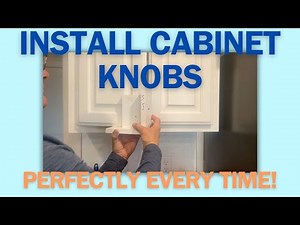 How to Install Cabinet Knobs Perfectly Every Time