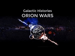Galactic Histories - Orion Wars