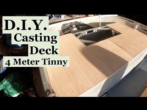 Casting Deck Build, 4 meter tinny