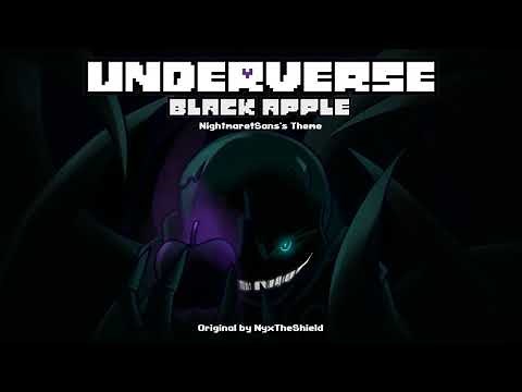 Underverse - Black Apple [Nightmare!Sans's Theme]