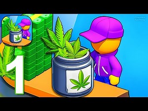 Weed Inc 420 - Gameplay Walkthrough Part 1 Weed Inc 420 Blaze & Trade (iOS, Android)