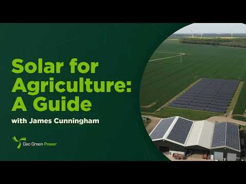 Solar For Farms: An Overview | Geo Green Power