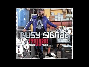 Message From Busy Signal About Reggae Music Again