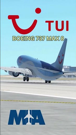First Look at TUI Boeing 737 Max 8 Takeoff From Miami Airport in Infinite Flight