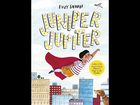 Juniper Jupiter by Lizzy Stewart