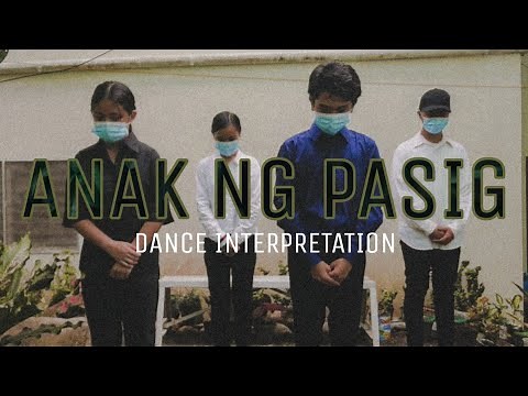 Anak ng Pasig (Dance Interpretation)