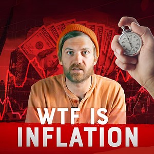 Inflation - Why It Happens & What It Means...👀 | Johnny Harris