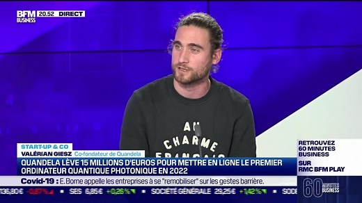 Valérian Giesz (Quandela) : Quandela lève 15 millions d'euros pour mettre en ligne le premier ordinateur quantique photonique en 2022 - 22/11