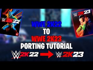 WWE 2K22 TO WWE 2K23 Porting Tutorial | WWE 2K23 Modding Tutorial