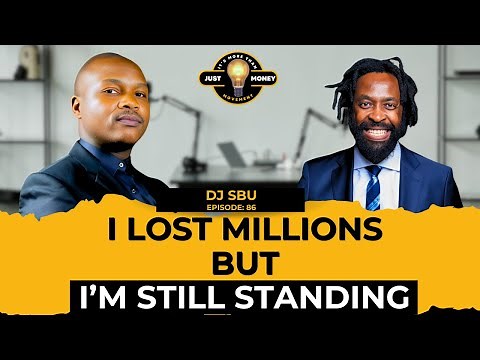 DJ Sbu on Losing Millions, Building Empires & Learning the Hard Way.