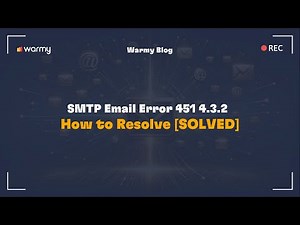 SMTP Email Error 451 4.3.2 - How to Resolve [SOLVED]