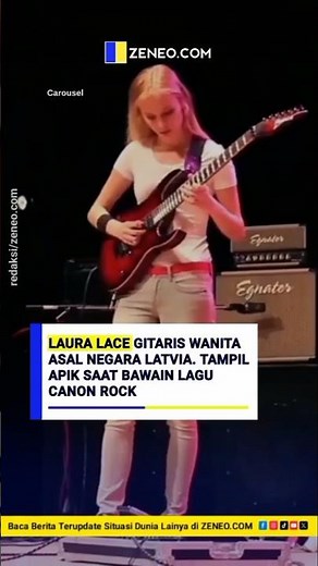 Gitaris wanita Laura Lace asal negara latvia tampil Memukau saat membawakan Melodi canon rock