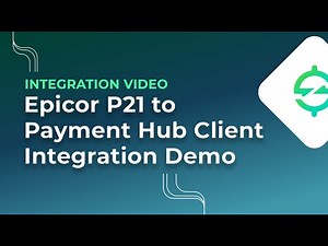 Invoicing Automation | Epicor P21 to Payment Hub Integration