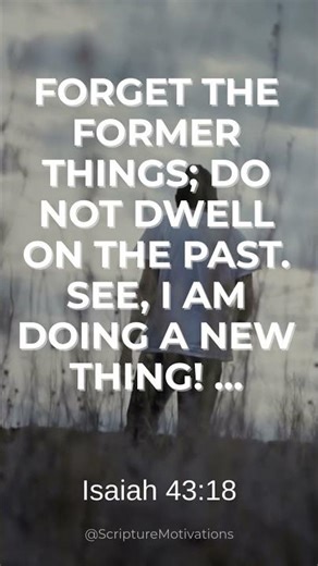 Stop Looking Back 🚫 Isaiah 43:18 #shorts #faith