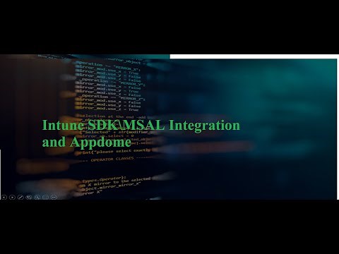 #IntuneNugget 26- Intune SDK Integration and Appdome