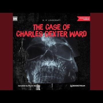 Chapter 87 - The Case of Charles Dexter Ward