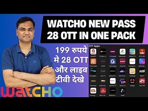 Watcho Latest All in One Pass / Plan Details (199/ 499) | 28 OTT and Live TV in Single Subscription