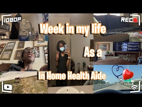 Week in my life as a in Home Health Aide 🩺❤️ ~ Alexandria Hopkins