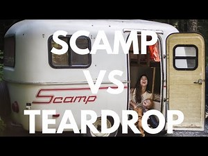 Why Scamps are BETTER than Teardrops: Watch Before You Buy!