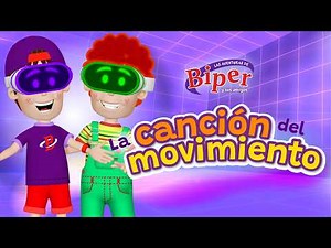 😄👋🏻 La Canción del Movimiento Biper y sus Amigos! ✨🎵