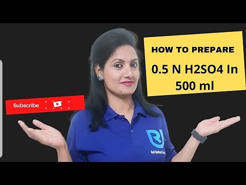 How To Prepare 0.5N H2SO4 in 500 ml