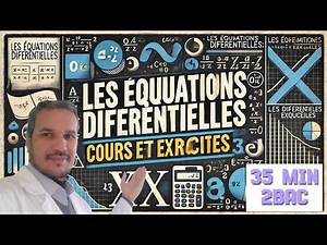Équations différentielles 2 Bac | Explication complète et exercices corrigés étape par étape