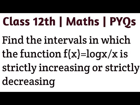 Find the intervals in which the function f(x)=logx /x is strictly increasing or strictly decreasing