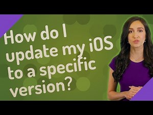 How do I update my iOS to a specific version?