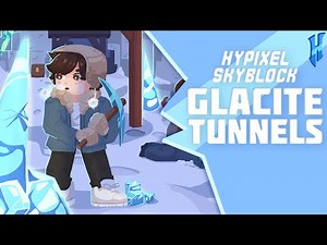 Hypixel SkyBlock - Glacite Tunnels