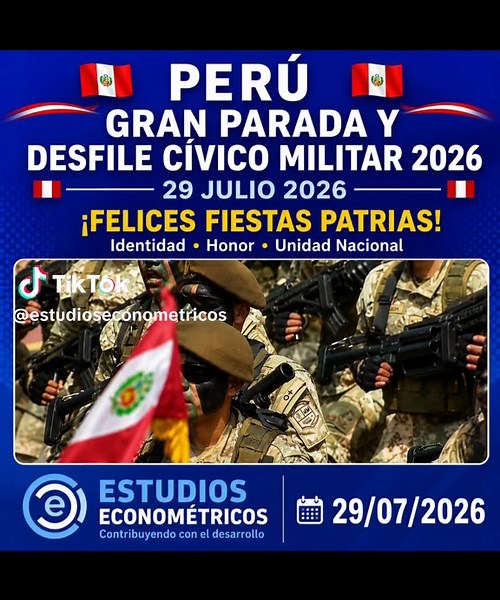 📢 Estudios Econométricos | 🇵🇪 En estas Fiestas Patrias, rendimos homenaje al Perú acompañando la Gran Parada y Desfile Cívico Militar 2026, símbolo de identidad, honor y unidad nacional. ¡Feliz 29 de julio! ¡Que viva el Perú! 🇵🇪 #FiestasPatrias #Perú #GranParada2026