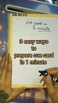 3 easy ways to prepare a cue card in 1 minute #kbielts #ielts #speaking #prepare