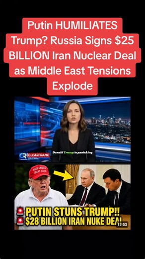 Putin HUMILIATES Trump? Russia Signs $25 BILLION Iran Nuclear Deal as Middle East Tensions Explode #Putin #Trump #Russia #Iran #NuclearDeal Dear TikTok team please under review my video viral