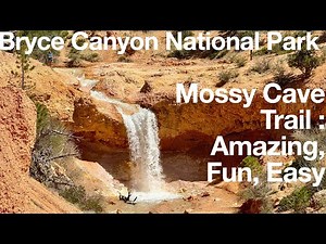 Mossy Cave Trail Bryce Canyon National Park: Amazing, Fun Easy Full Hike 4K