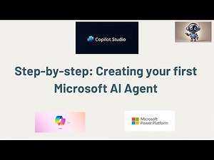 Step-by-Step: Create Your First Microsoft AI Agent