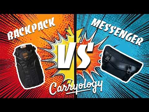 Everyday Carry Showdown: Backpack vs Messenger Bag [EDC Guide 2025]