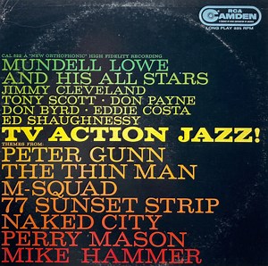 Mundell Lowe And His All Stars – TV Action Jazz! (1959, Vinyl)
