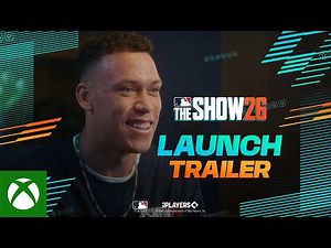 xbox mlb show 26 | launch trailer (2026) | xbox series x|s games breakdown