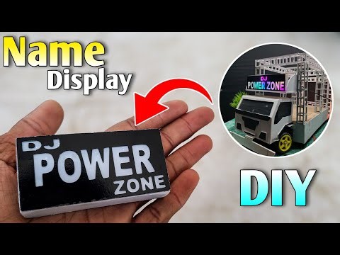 How to make mini name display at home | Name display kaise banaye | DJ Power Zone Name display