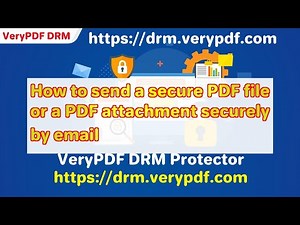 How to send a secure PDF file or a PDF attachment securely by email