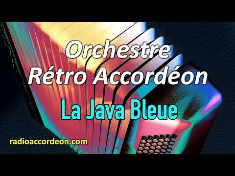ORCHESTRE RETRO ACCORDÉON La java bleue