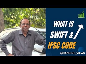Difference Between SWIFT Code and IFSC Code