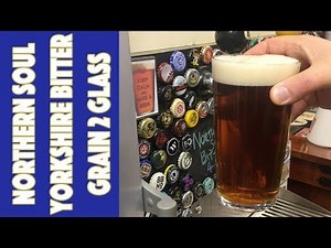 Northern Soul - Yorkshire Bitter Grain 2 Glass