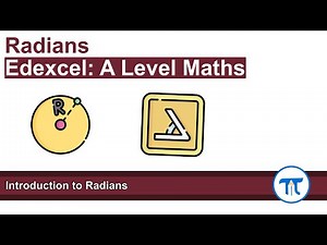 A Level Maths | Pure - Year 2 | Radians