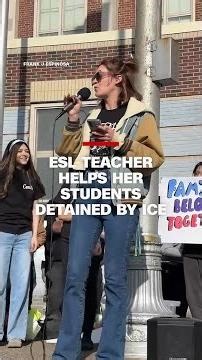 ICE detained her student during a class field trip