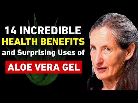 14 Amazing Health Benefits and Uses of Aloe Vera Gel | Barbara O'Neill