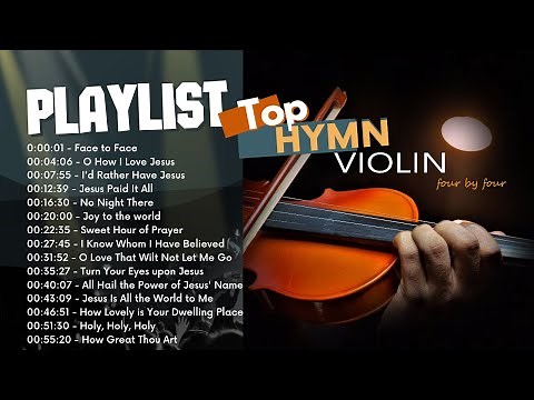 One Hour Hymns: Beautiful Instrumental Gospel & Hymns For A Relaxing Evening
