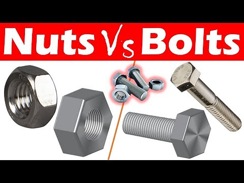 Differences Between Nuts and Bolts.